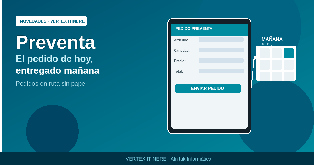 Preventa con VERTEX ITINERE